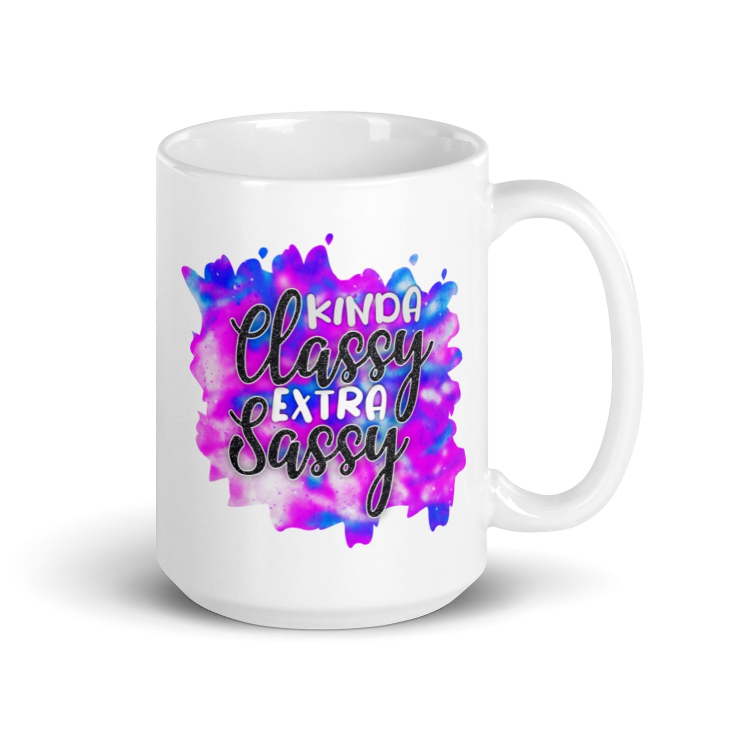 Kinda Classy Extra Sassy White glossy mug