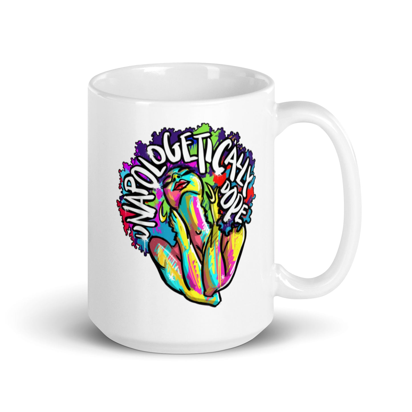Unopologetically Dope White glossy mug