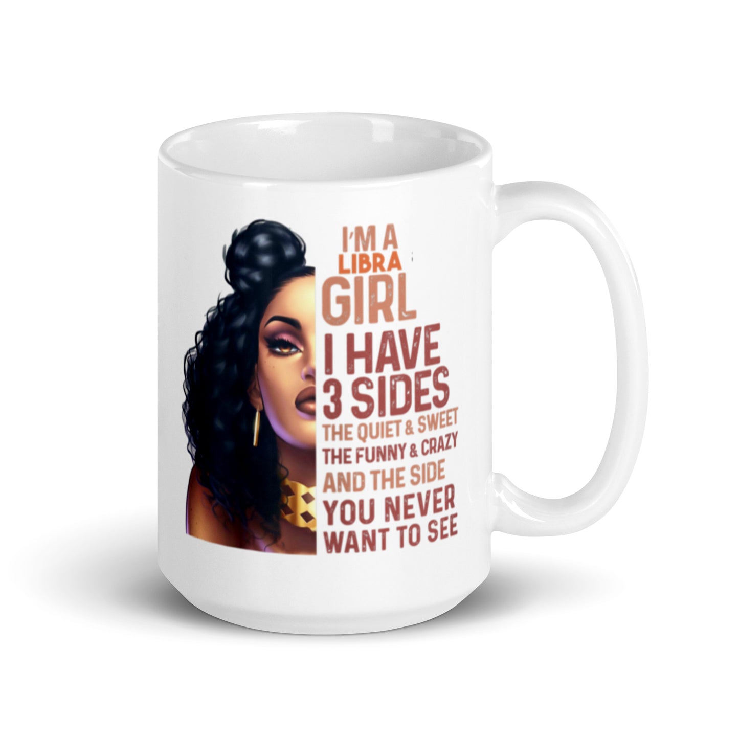 I'm a Libra Girl White glossy mug