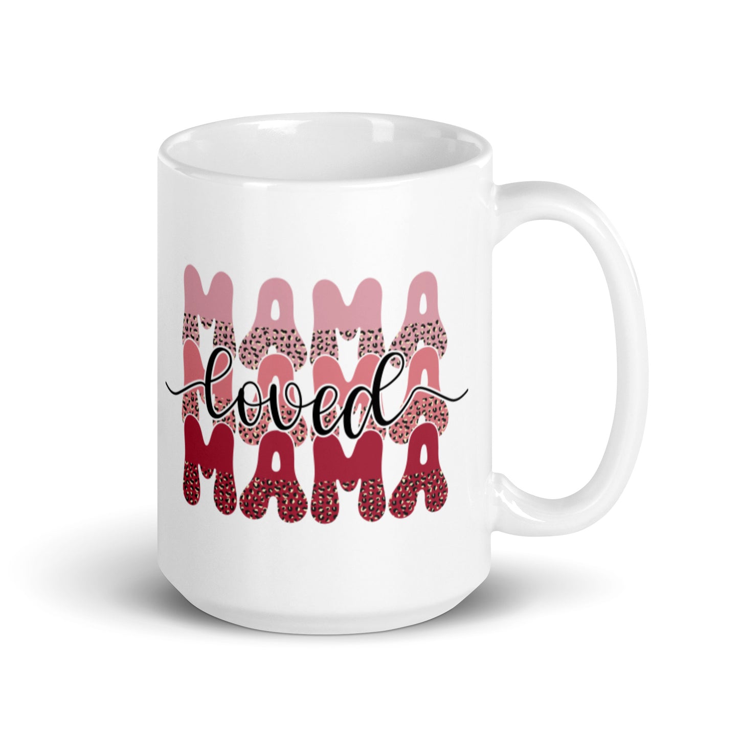Loved Mama White glossy mug