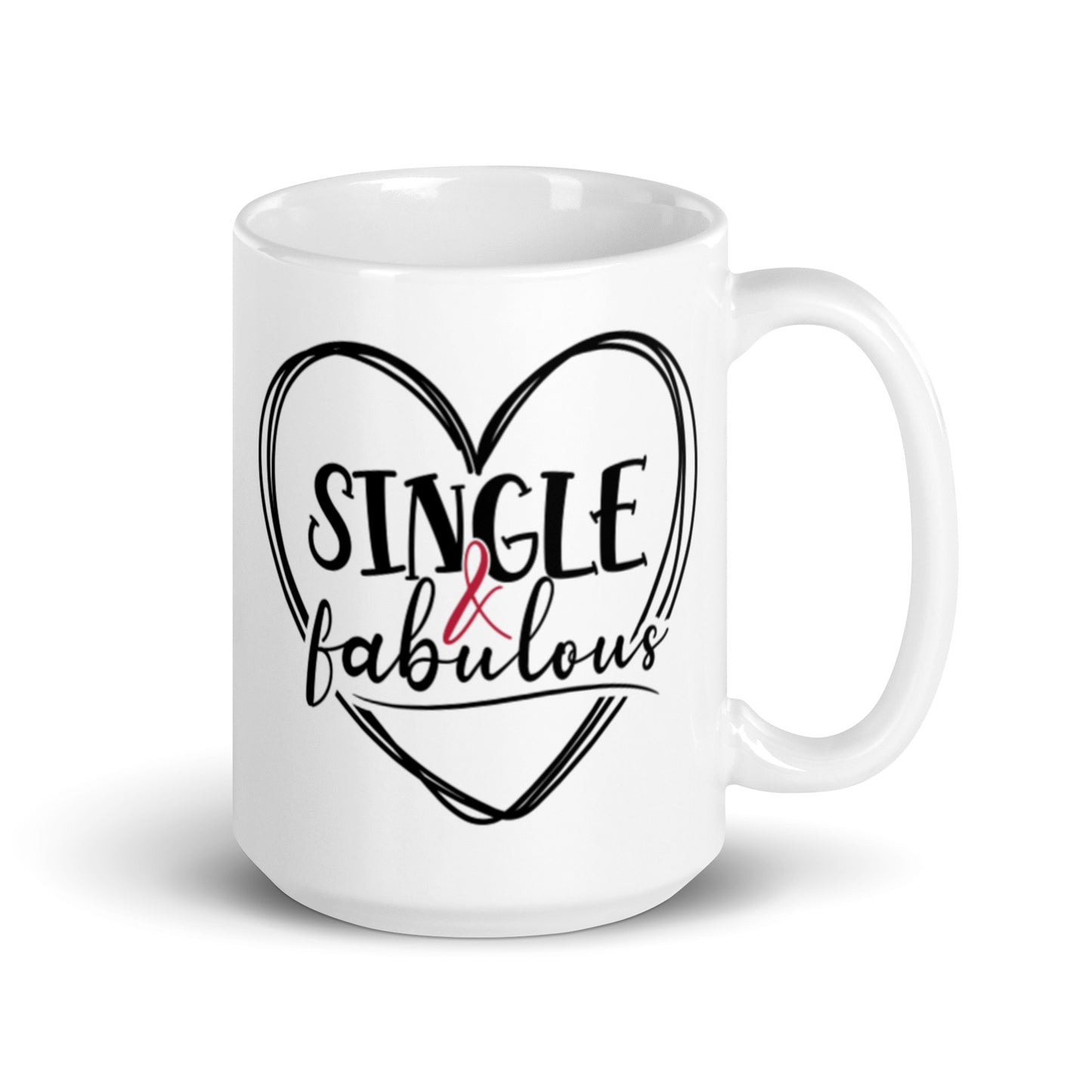 Single & Fabulous White glossy mug