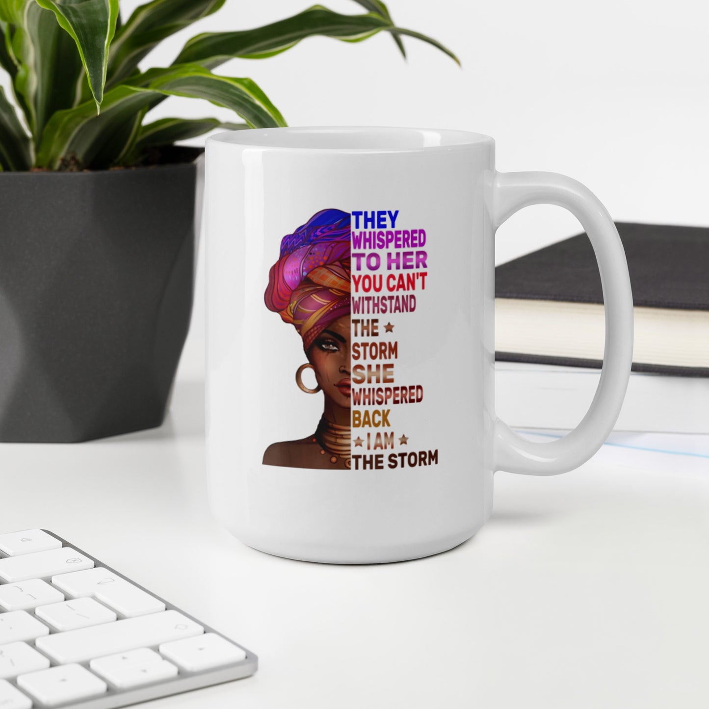 I Am The Storm White glossy mug