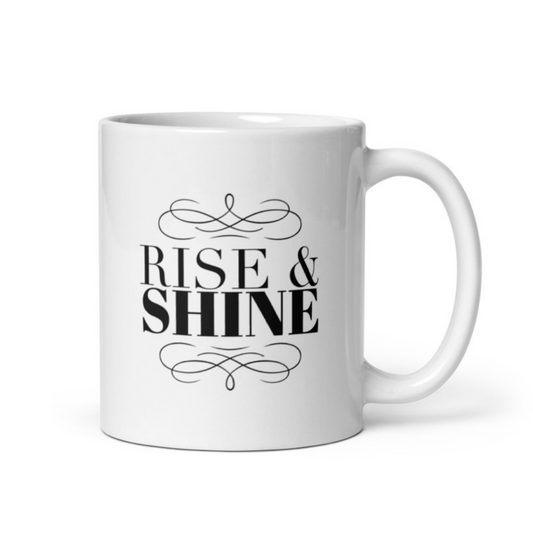 Rise & Shine White glossy mug Ceramic Coffee Mug