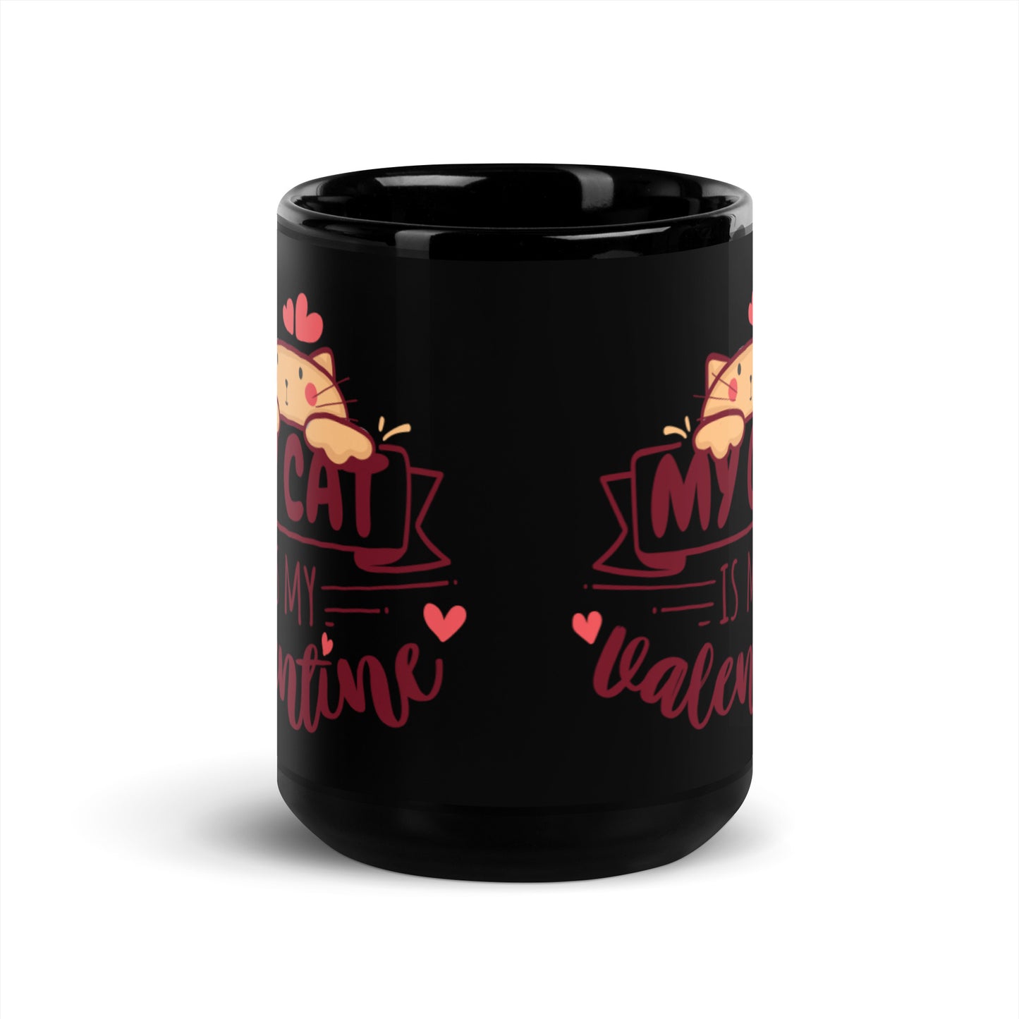 My Cat Is My Valentine Black Glossy Mug