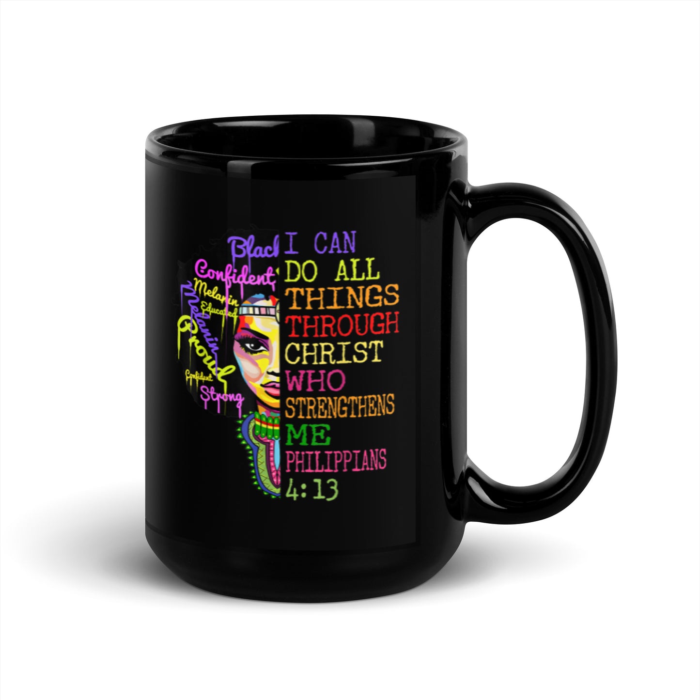 I Can Do All Things Through Christ Black Glossy Mug