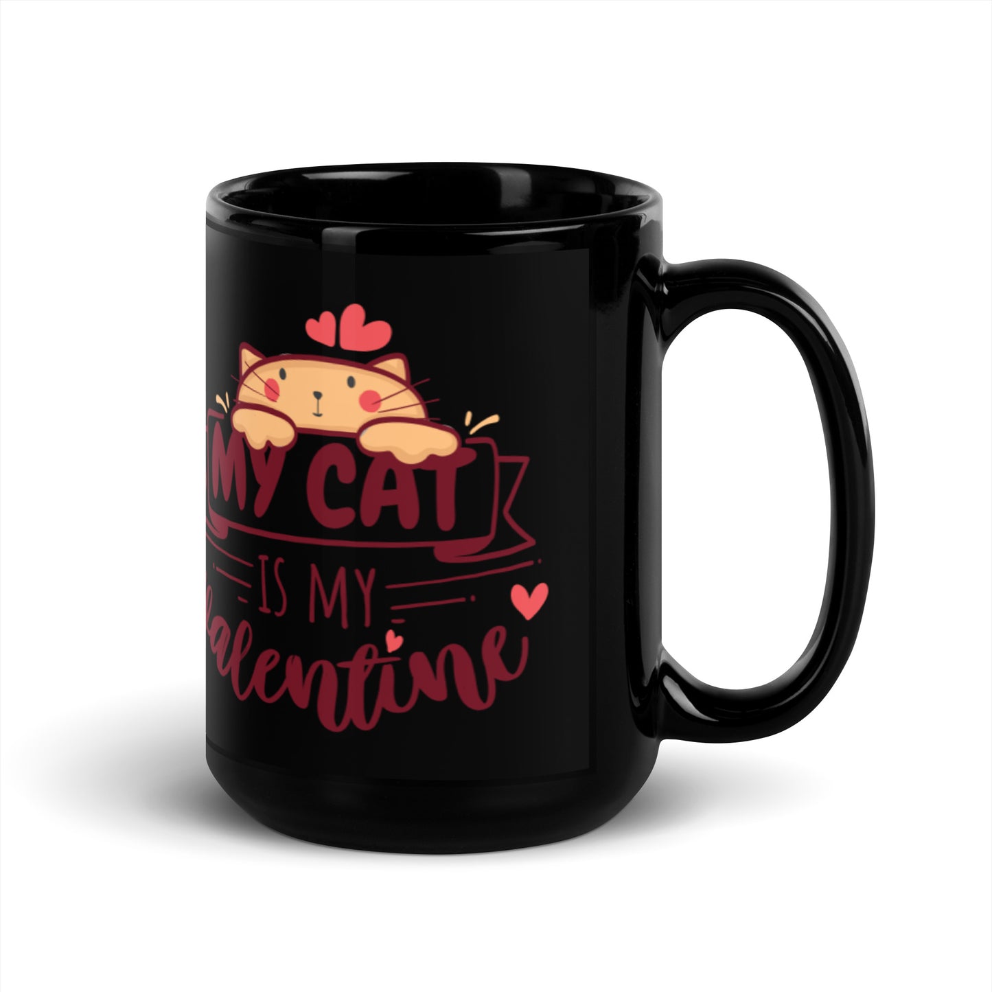 My Cat Is My Valentine Black Glossy Mug