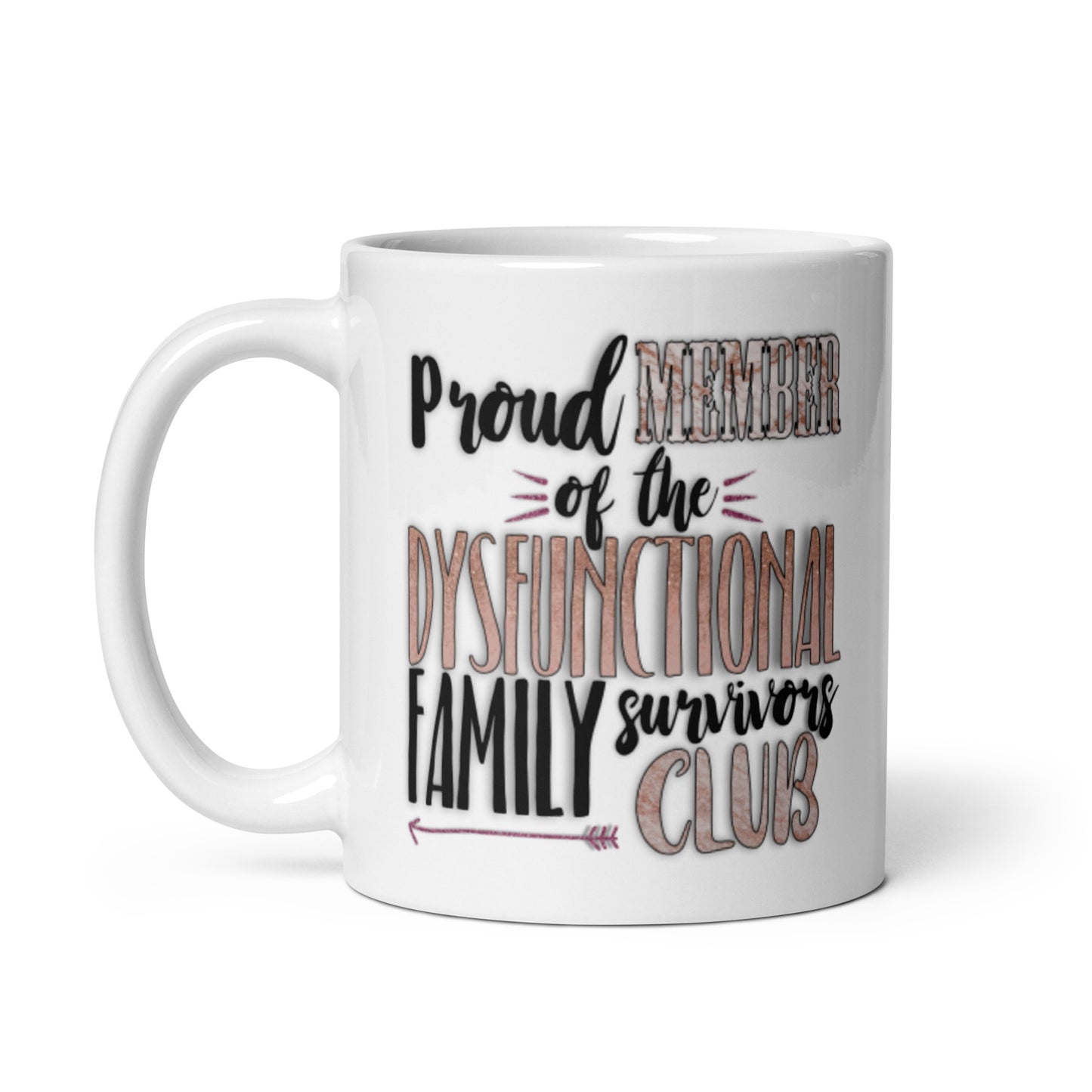 Proud Member White glossy mug