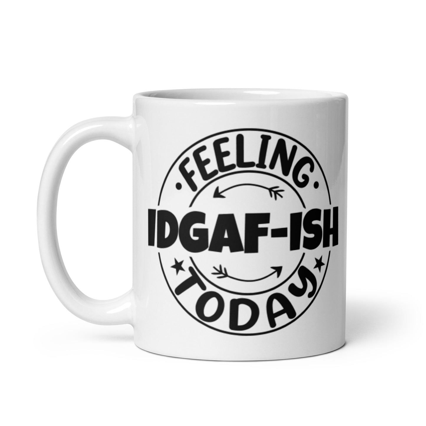 Feeling IDGAFish White glossy mug