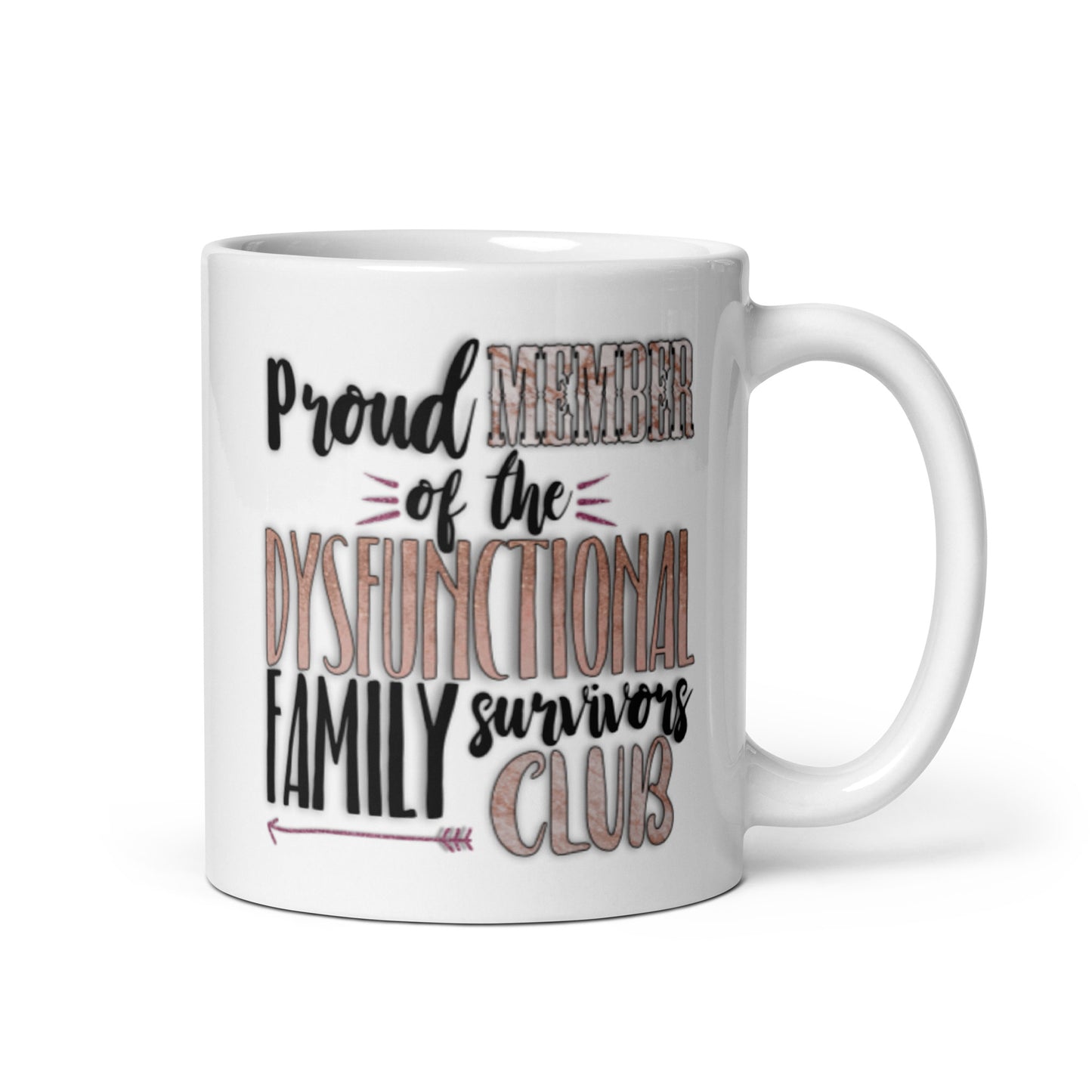 Proud Member White glossy mug