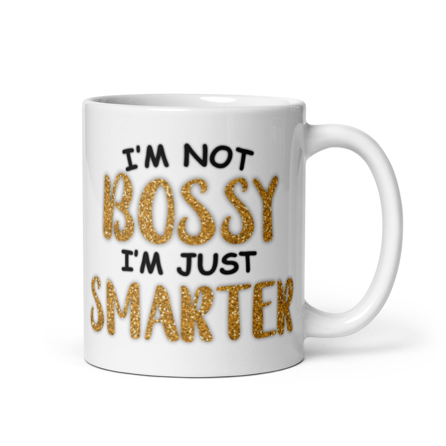 I'm Not Bossy White glossy mug