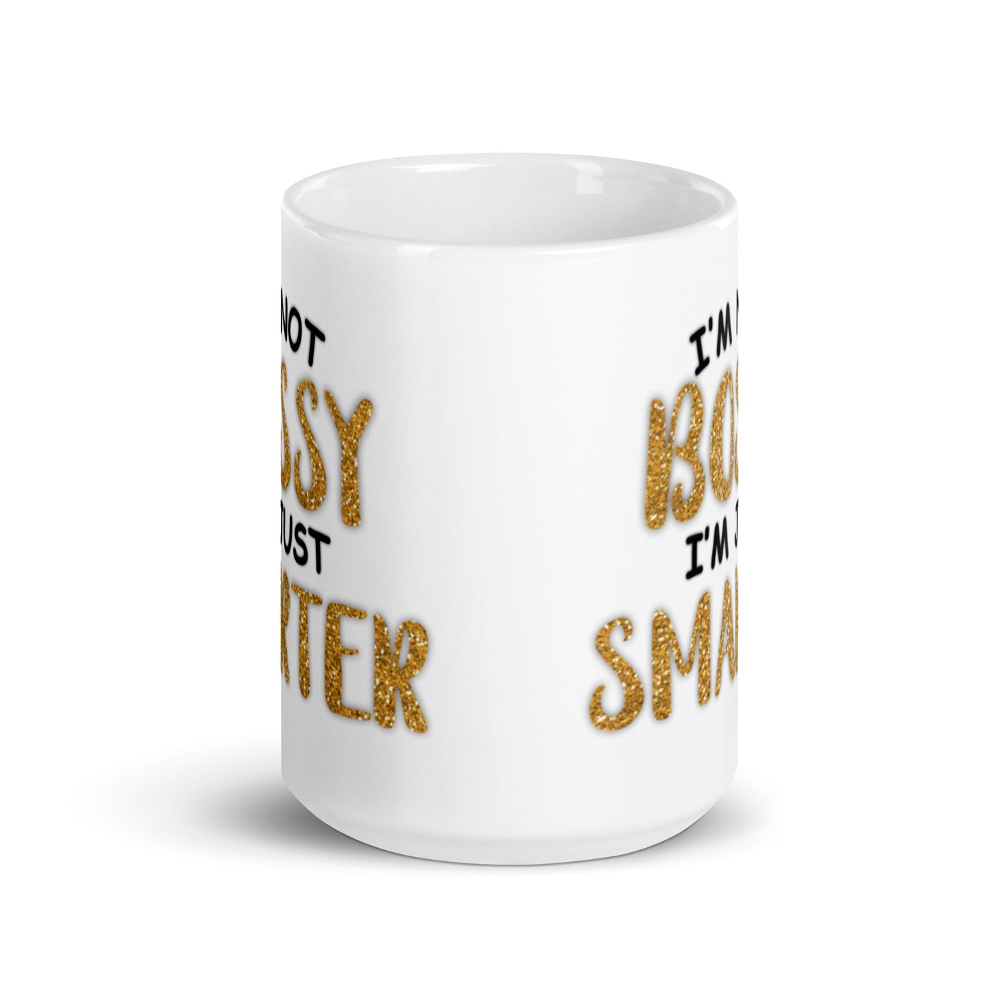 I'm Not Bossy White glossy mug