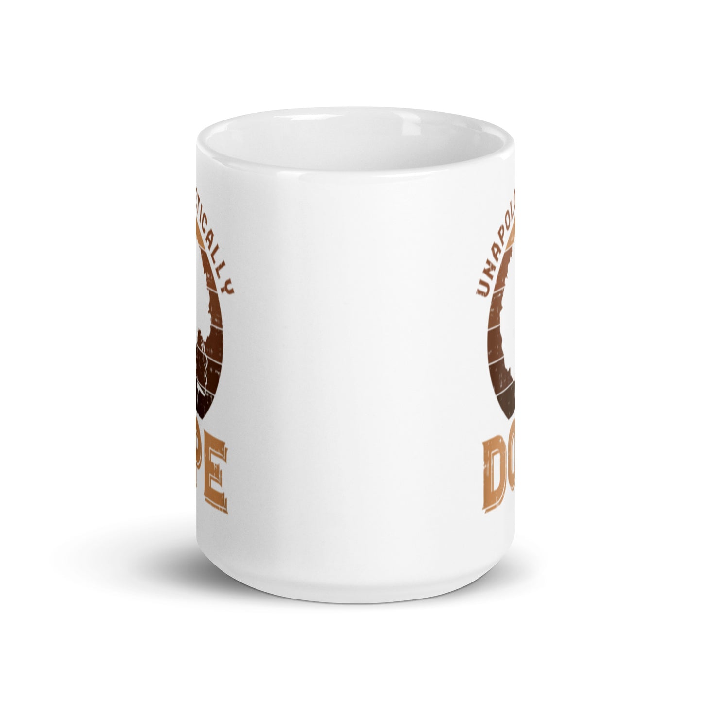 Unopolgetically Dope White glossy mug