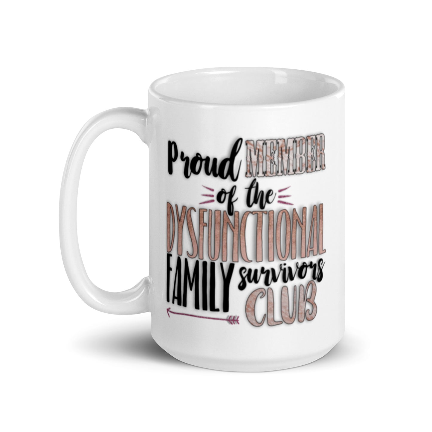 Proud Member White glossy mug