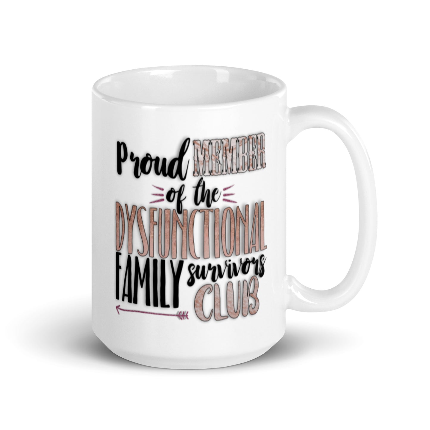 Proud Member White glossy mug