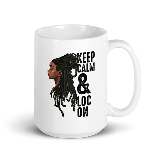 Keep Calm & Loc On White glossy mug