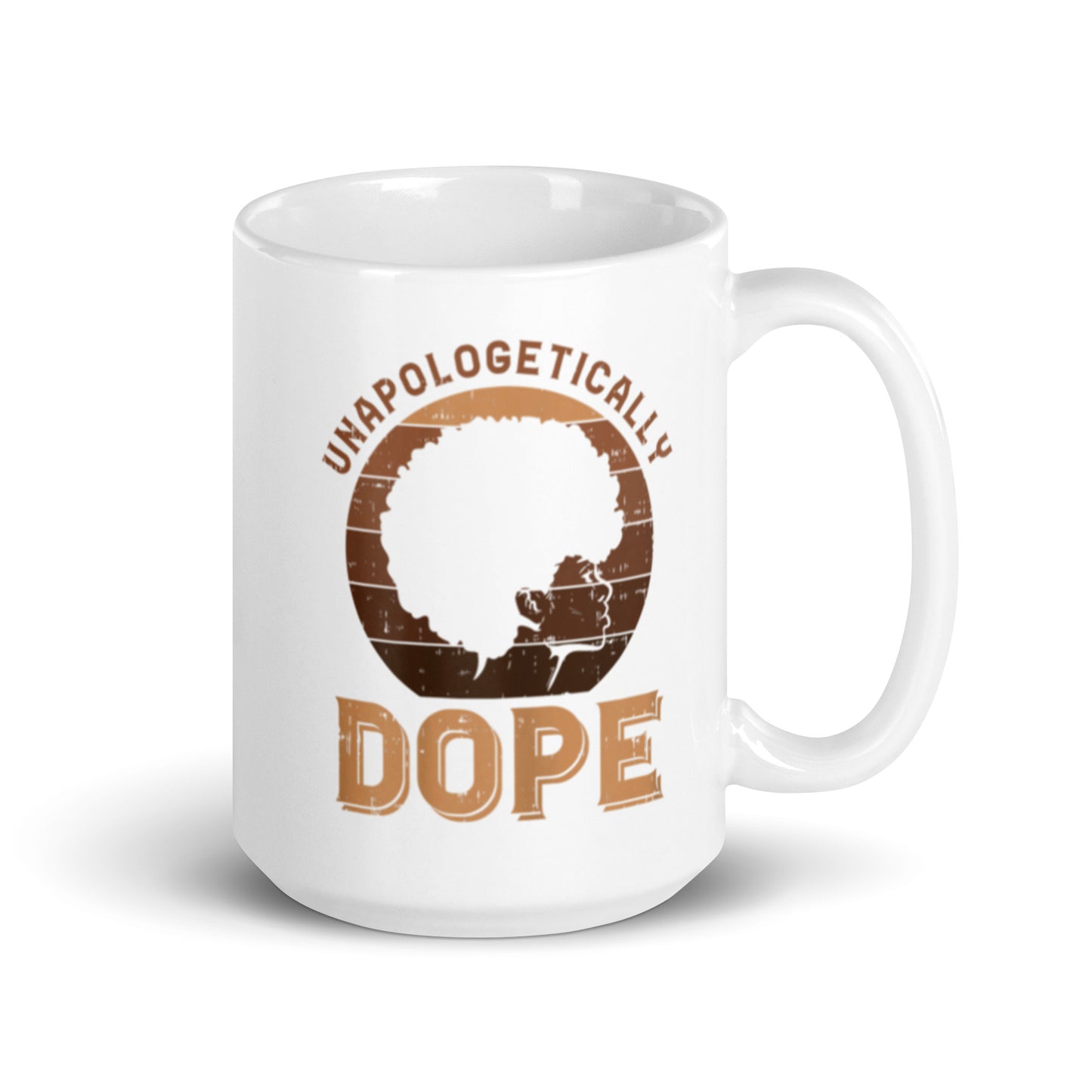 Unopolgetically Dope White glossy mug