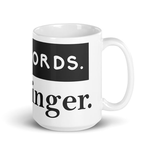 Two Words, One Finger White glossy mug