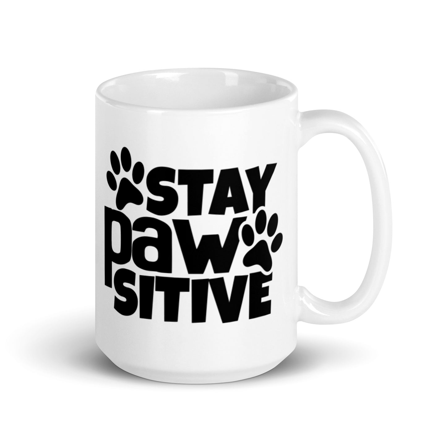 STAY PAWSITIVE White glossy mug
